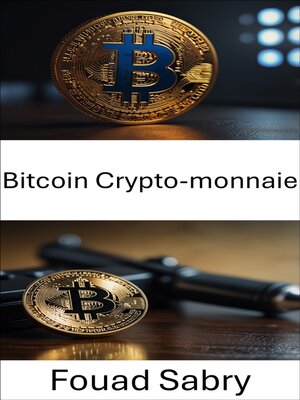 cover image of Bitcoin Crypto-monnaie